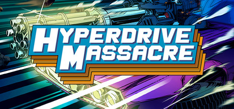 Hyperdrive Massacre (PC)