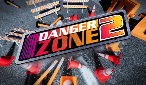 Danger Zone 2