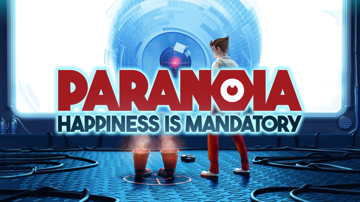Paranoia: Happiness is Mandatory