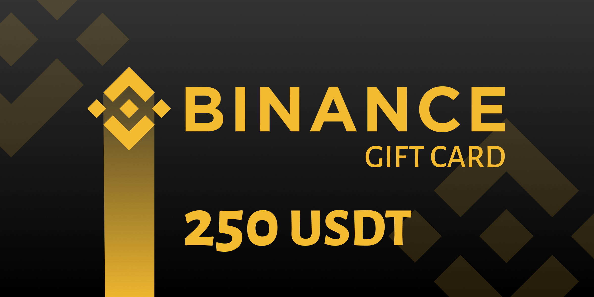 Binance 250 USDT
