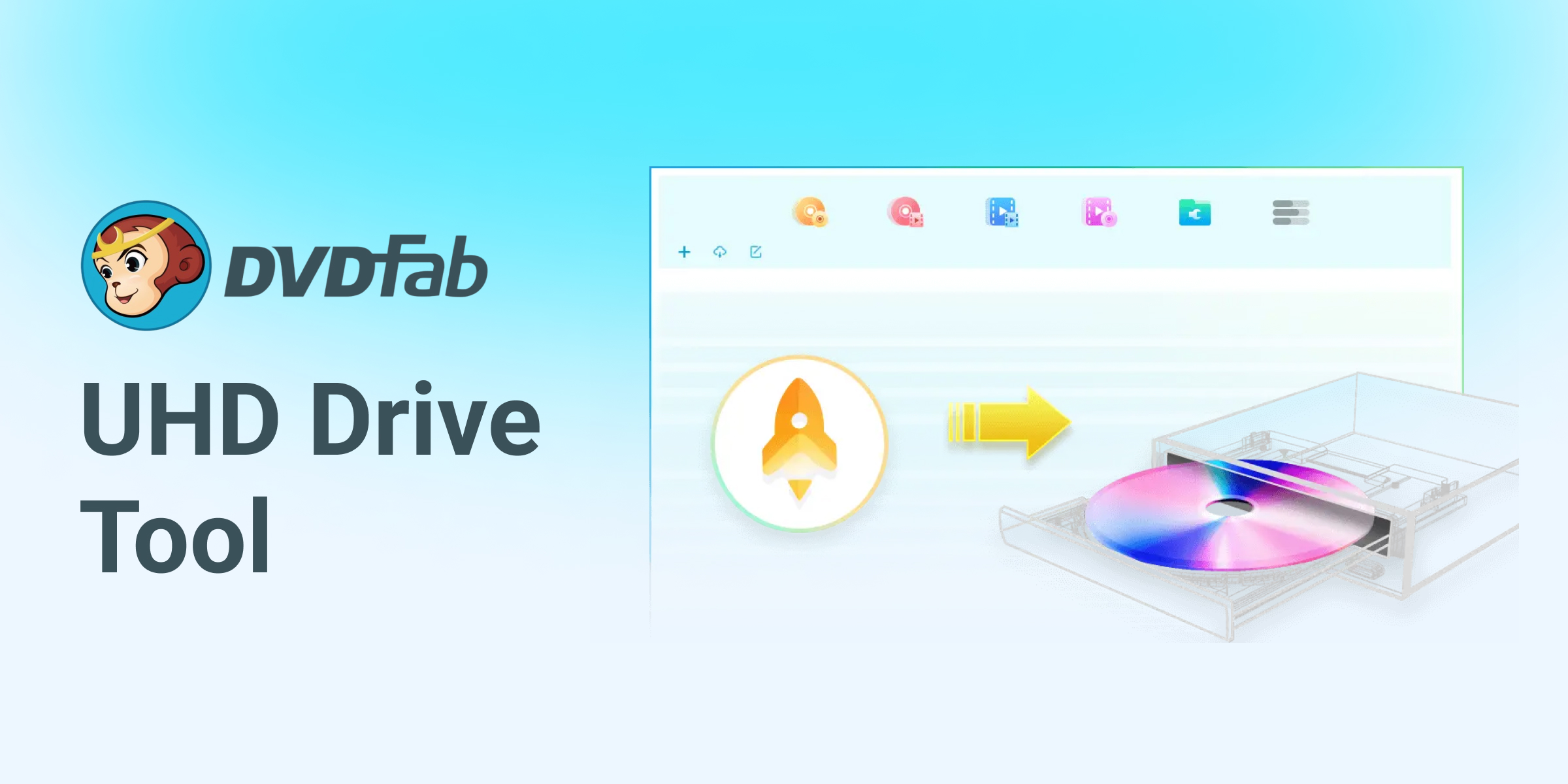 DVDFab UHD Drive Tool
