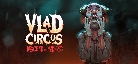 Vlad Circus Descend Into Madness (PC Epic Games Account)