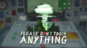 Please Dont Touch Anything (PC)
