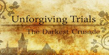 Satın almak Unforgiving Trials: The Darkest Crusade (PC)