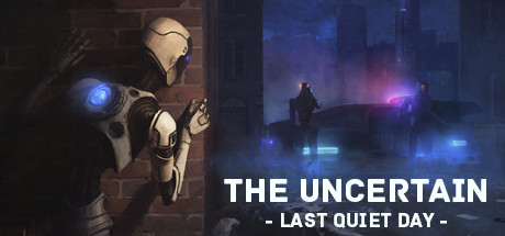 The Uncertain Last Quiet Day (PC)