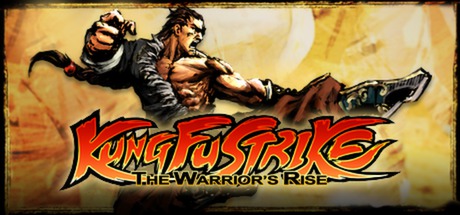 Kung Fu Strike The Warriors Rise (PC)