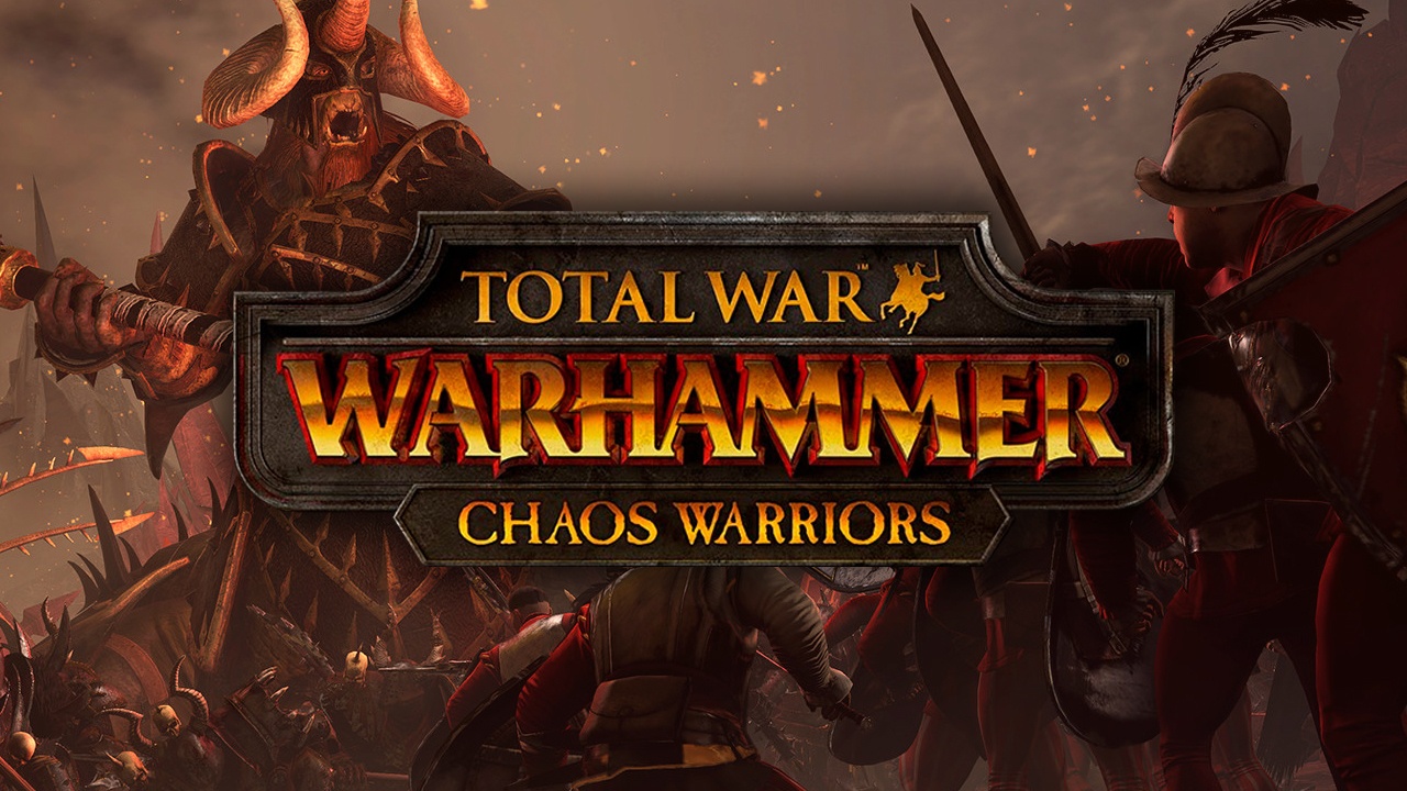 Total War Warhammer Chaos Warriors (DLC)