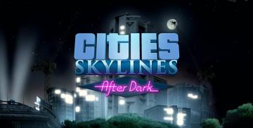Kup Cities Skylines After Dark (DLC)
