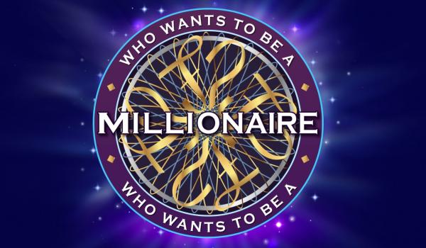 Who Wants to Be a Millionaire