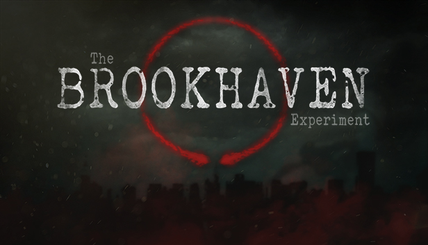 The Brookhaven Experiment (PS4)