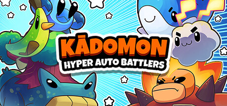 Kadomon: Hyper Auto Battlers