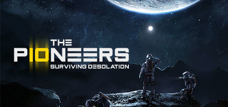 The Pioneers Surviving Desolation (PC)