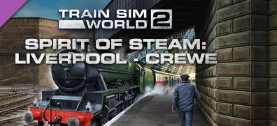 Train Sim World 2 Spirit of Liverpool Lime Street Crewe Route Add On DLC (PC)