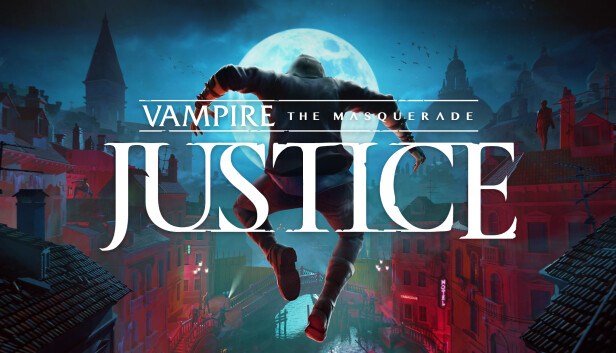Vampire The Masquerade Justice