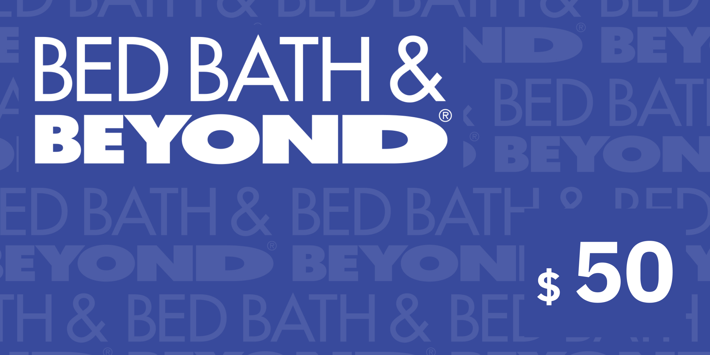 Bed Bath and Beyond 50 USD