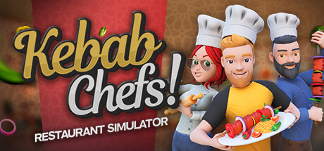 Kebab Chefs Restaurant Simulator (PC)