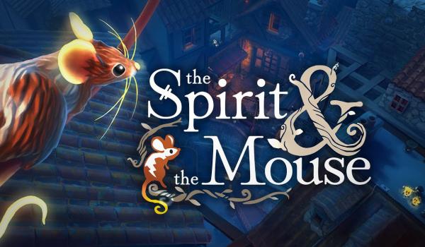 The Spirit And The Mouse (PS5)