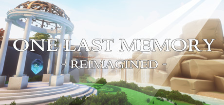 One Last Memory Reimagined