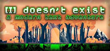 I doesnt exist a modern text adventure