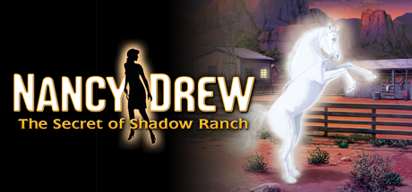 Nancy Drew The Secret of Shadow Ranch