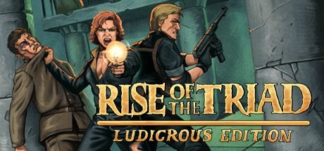 Rise of the Triad Ludicrous