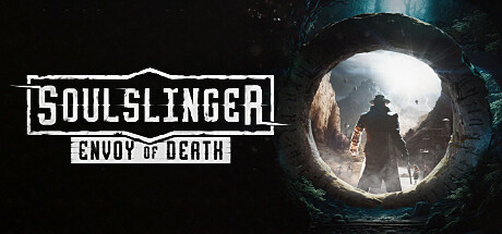 Soulslinger Envoy Of Death