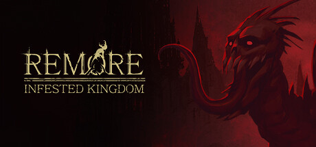 Remore Infested Kingdom