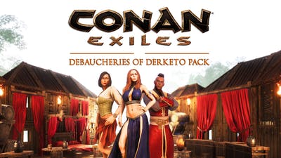 Conan Exiles Debaucheries of Derketo Pack (DLC)