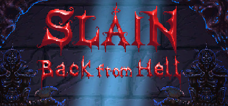Slain Back from Hell (PC)