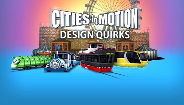 Cities in Motion Design Quirks (DLC)