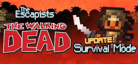 The Escapists The Escapists The Walking Dead (PC) The Escapists The Escapists The Walking Dead (PC)