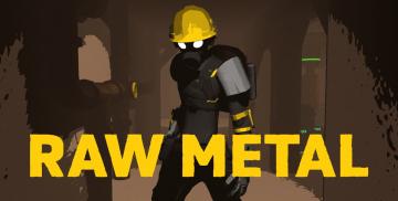 Kjøpe Raw Metal (Steam Account)