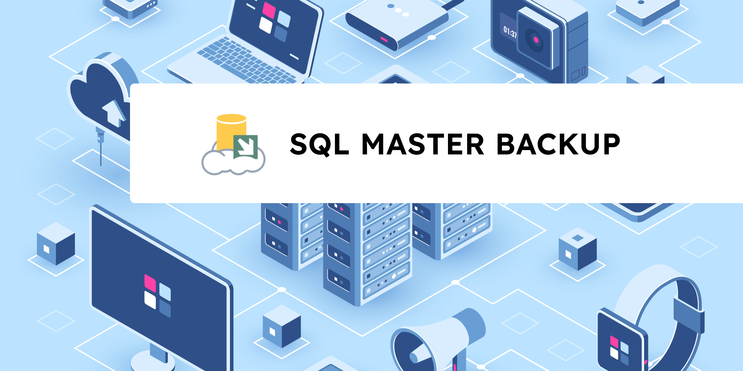 Buy PC SQL MASTER BACKUP License — Best Price | SmartCDKeys
