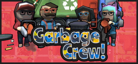 Garbage Crew