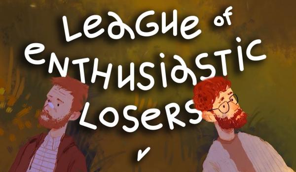 League Of Enthusiastic Losers