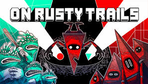 On Rusty Trails (PC)