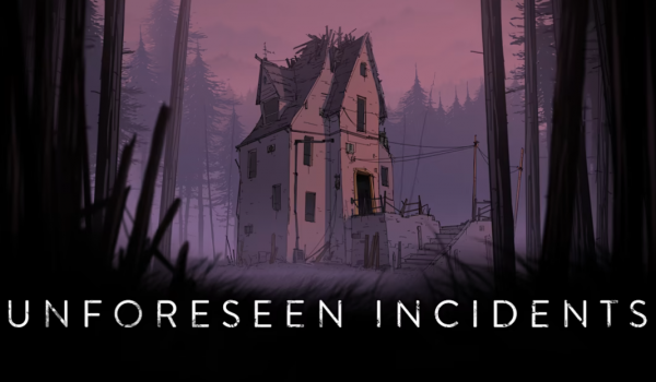 Unforeseen Incidents