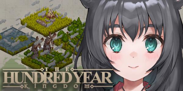 The Hundred Year Kingdom