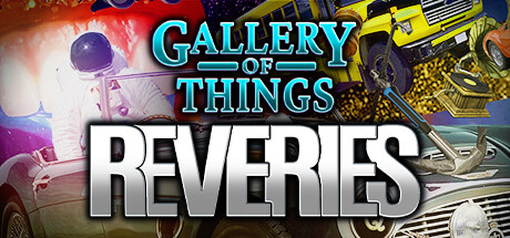 Gallery of Things Reveries (PS5)