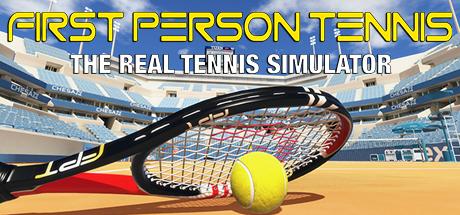 First Person Tennis The Real Tennis Simulator