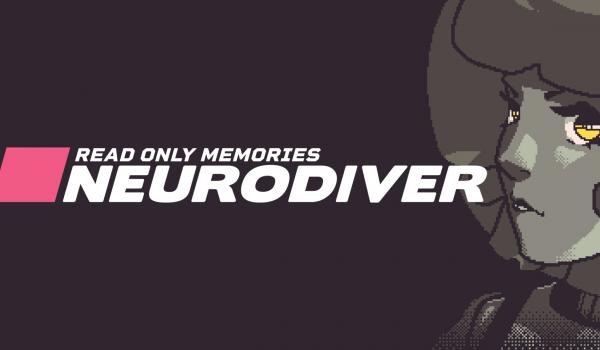 Read Only Memories Neurodiver (PS5)