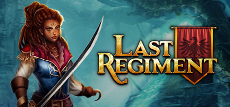 Last Regiment (Steam Account)