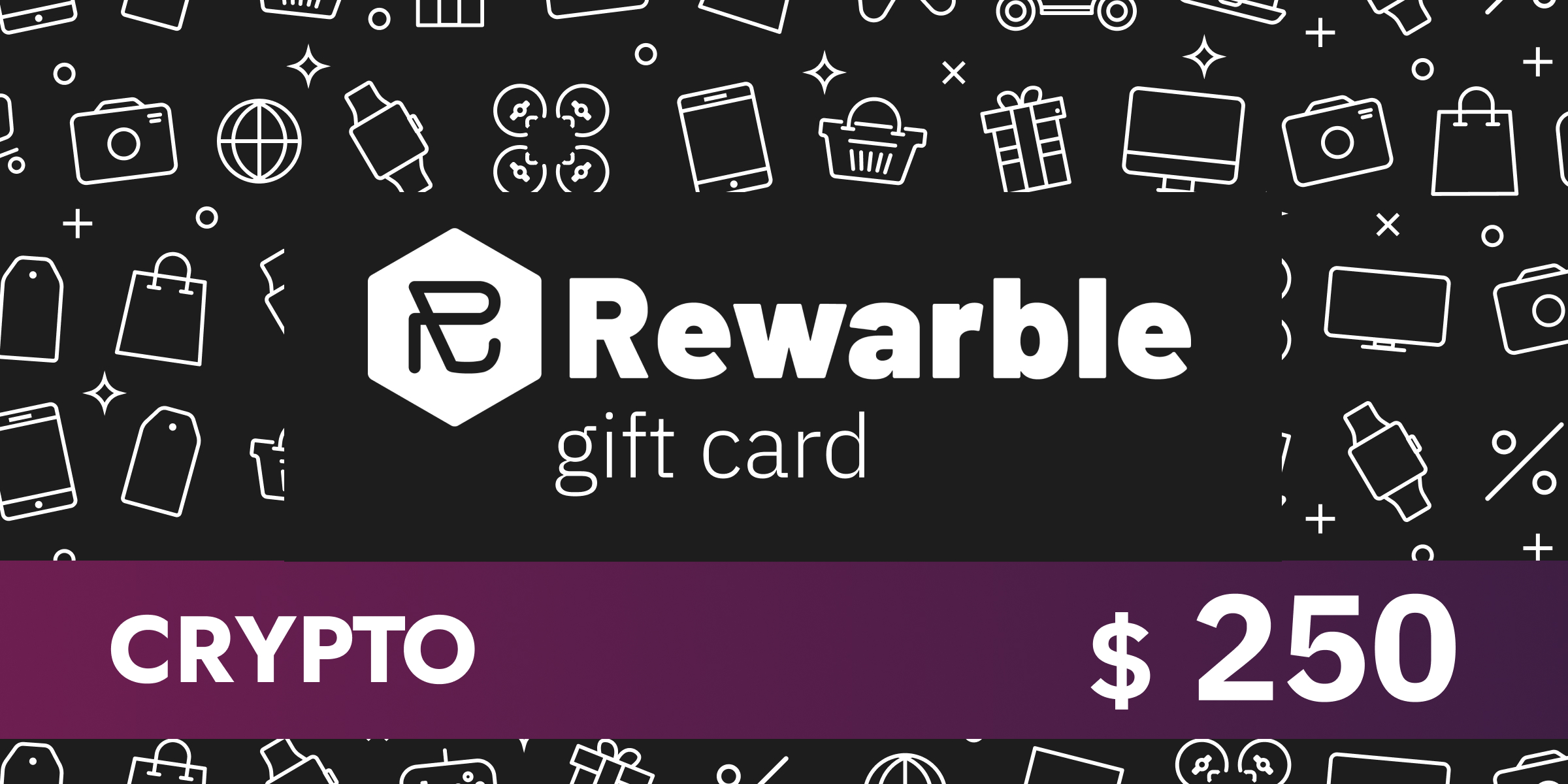 Rewarble Crypto Gift Card 250 USD