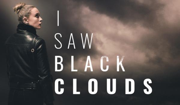 I Saw Black Clouds (PS5)