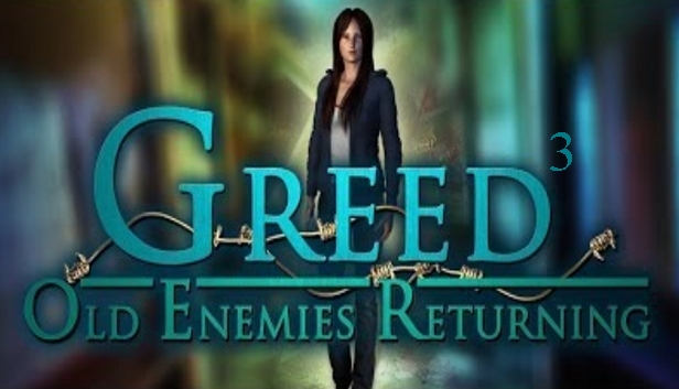 Greed 3 Old Enemies Returning (Xbox X)