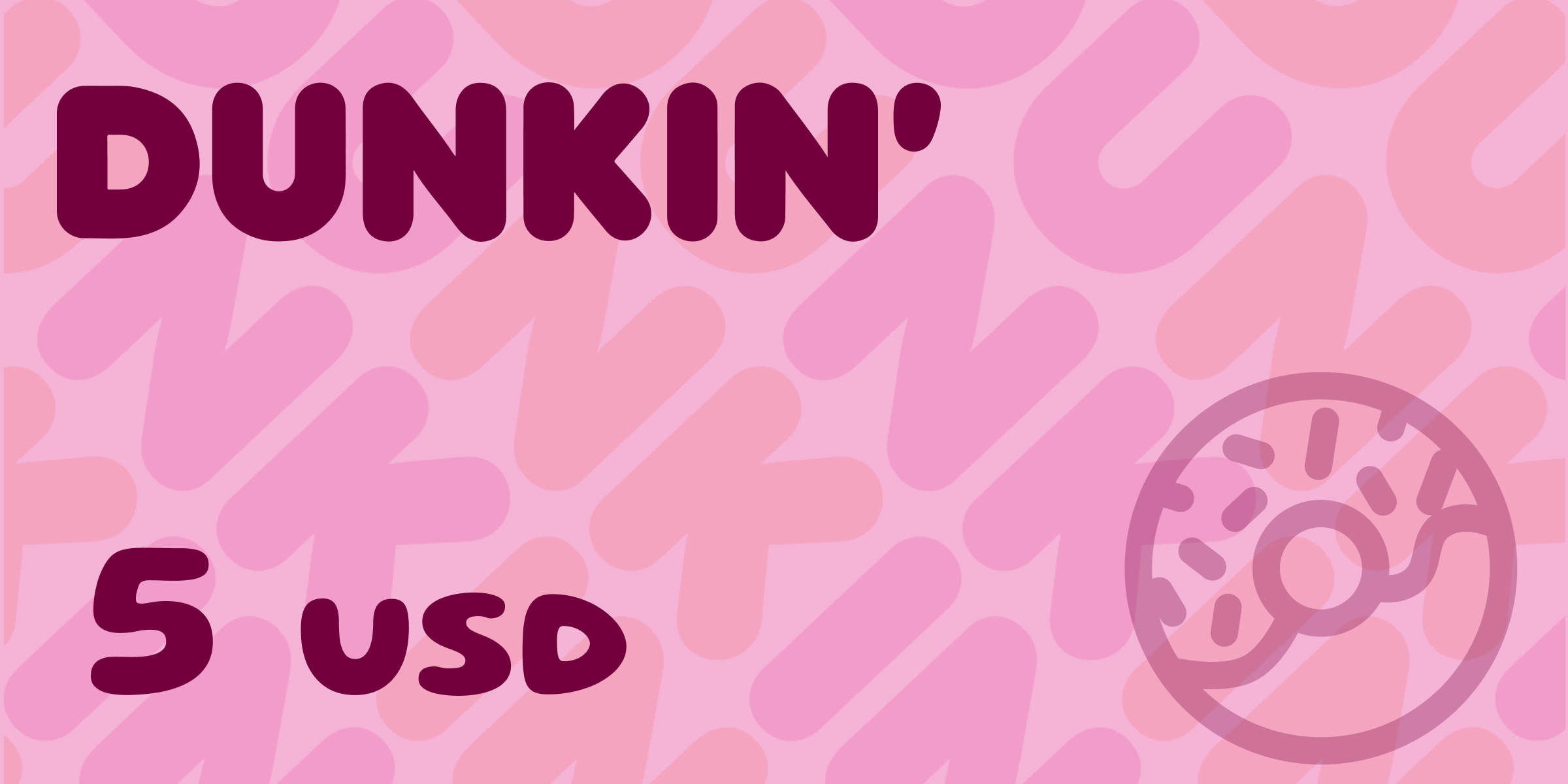 Dunkin Gift Card 5 USD