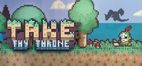 Take Thy Throne (PC)