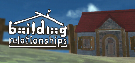 Building Relationships (Steam Account)