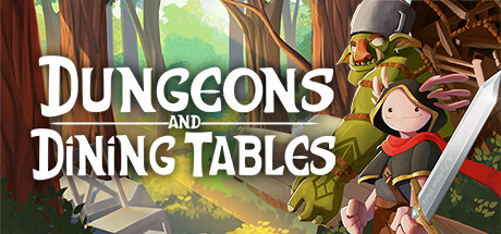 Dungeons and Dining Tables (Steam Account)