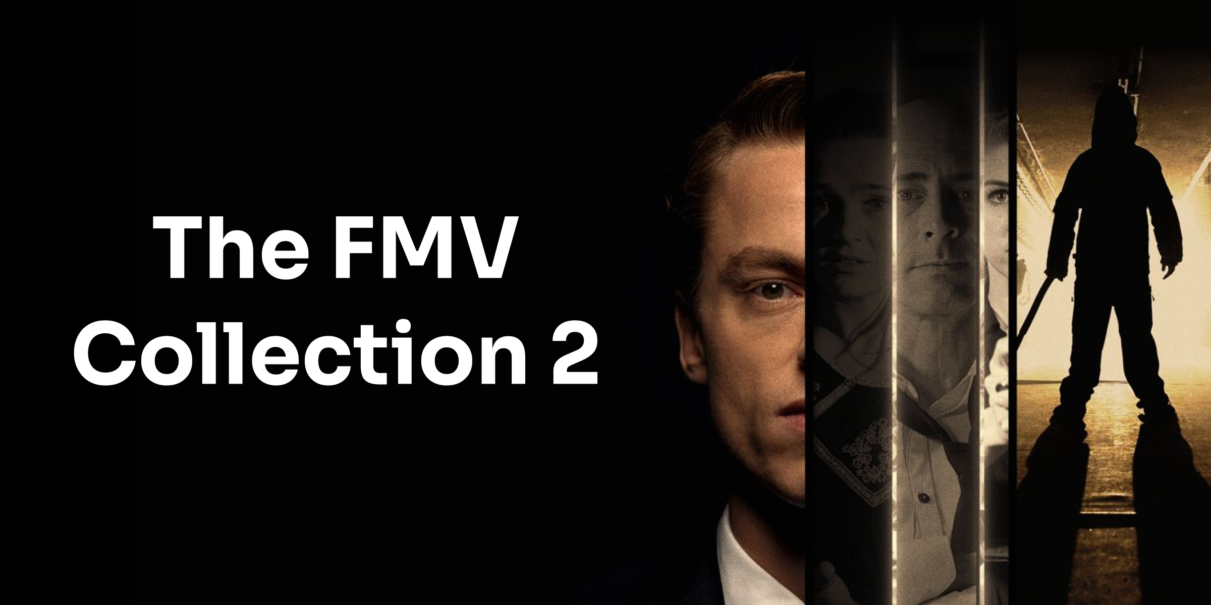 The FMV Collection 2 (PS4)